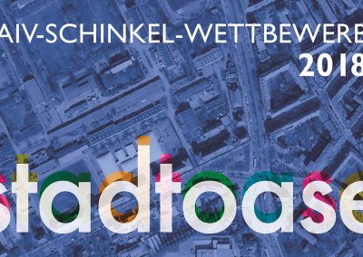 AIV-Schinkel-Wettbewerb 2018 – STADTOASE